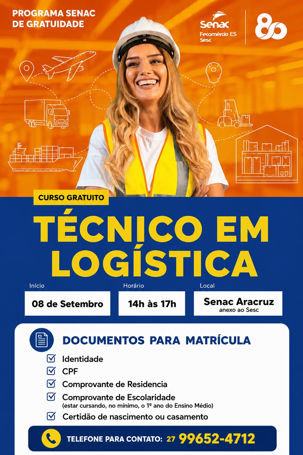 Senac abre inscrições para Curso Técnico em Logística gratuito em Aracruz