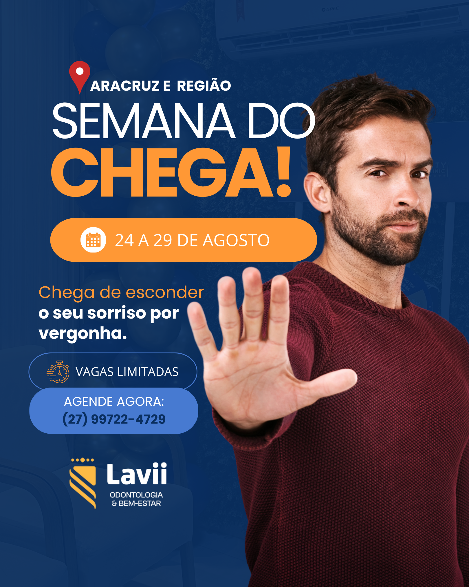 Semana do Chega: Lavii realiza semana especial de 24 a 29 de agosto em Aracruz.